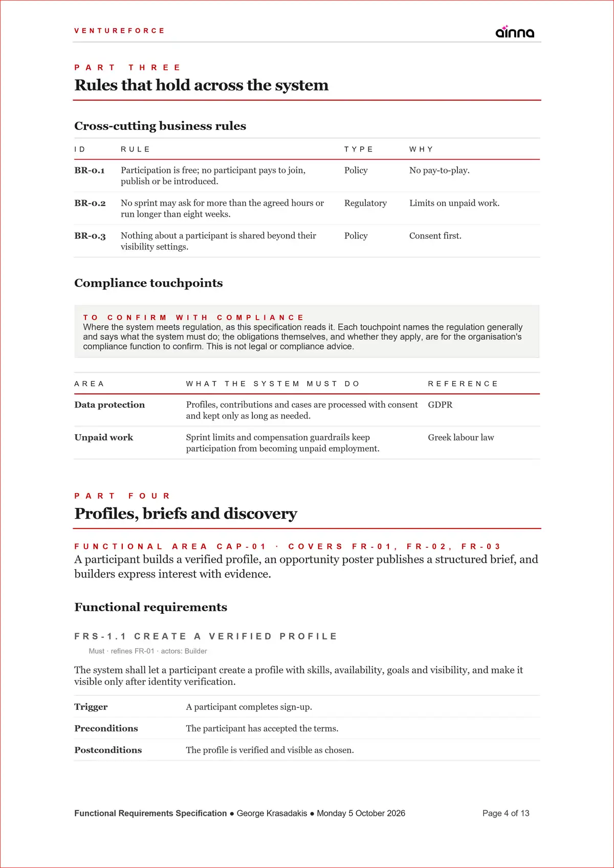 Sample Functional Requirements Specification (FRS) for VentureForce, page 4: Rules, compliance, then the first area. The rules that hold across the system and where it meets regulation; then the first functional area, requirement by requirement.